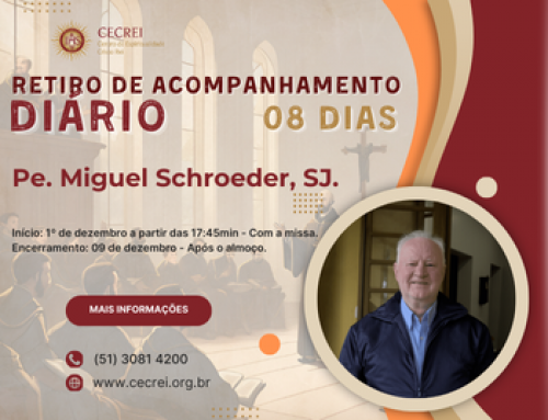 Dezembro 2025 – Retiro de acompanhamento diário: Pe. Miguel Schroeder, SJ