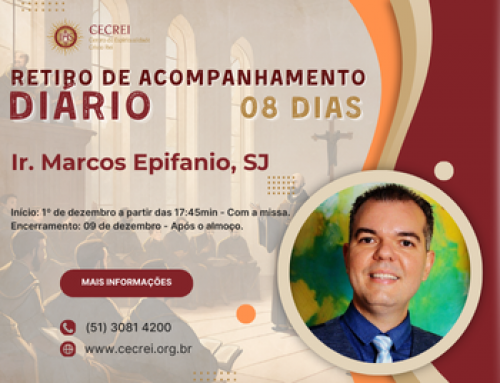 Dezembro 2025 – Retiro de acompanhamento diário: Ir. Marcos Epifanio, SJ.