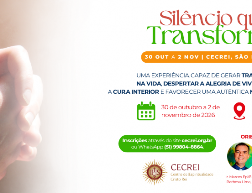 Silêncio que Transforma: um caminho de encontro com Deus